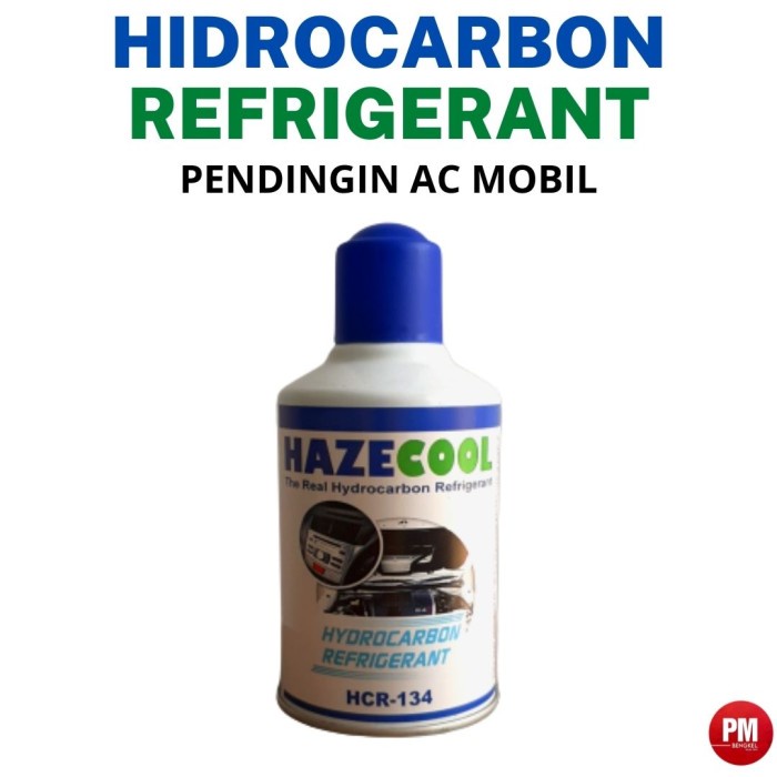 Hydrocarbon Refrigerant HCR 134 (pengganti freon AC mobil) Hazecool terbaik