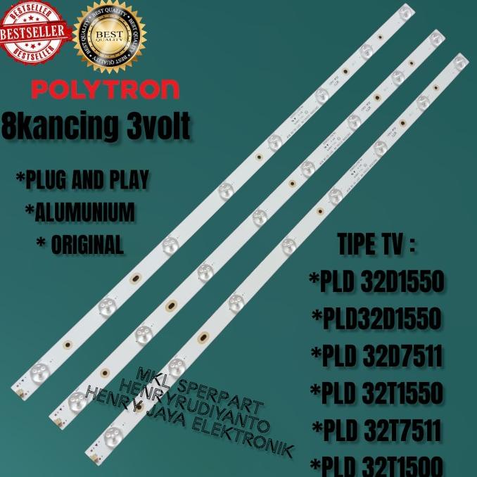 LAMPU BACKLIGHT POLYTRON PLD 32T7511 PLD32T1550 PLD32T1500 PLD32D1550
