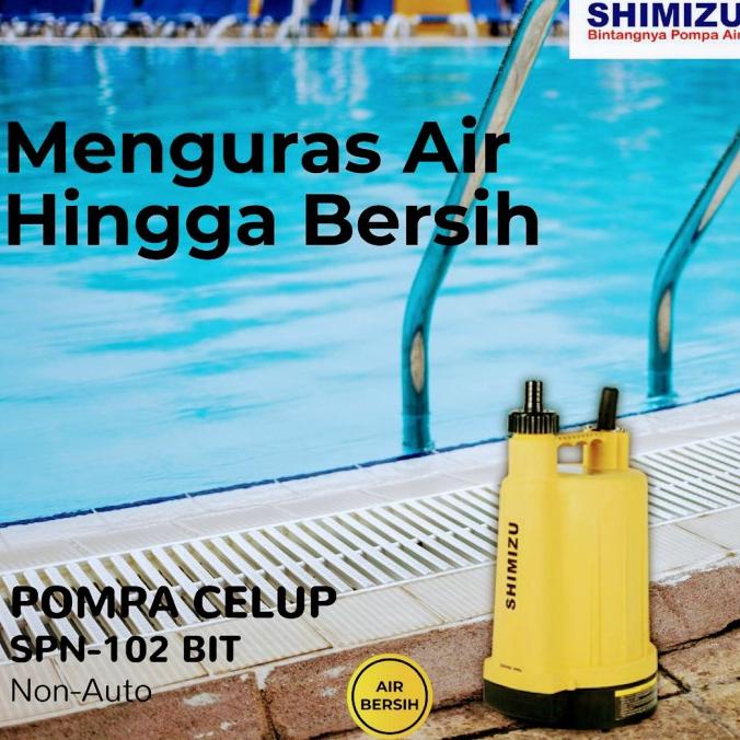 Shimizu Spn-102Bit Pompa Celup 100Watt & 6 Meter