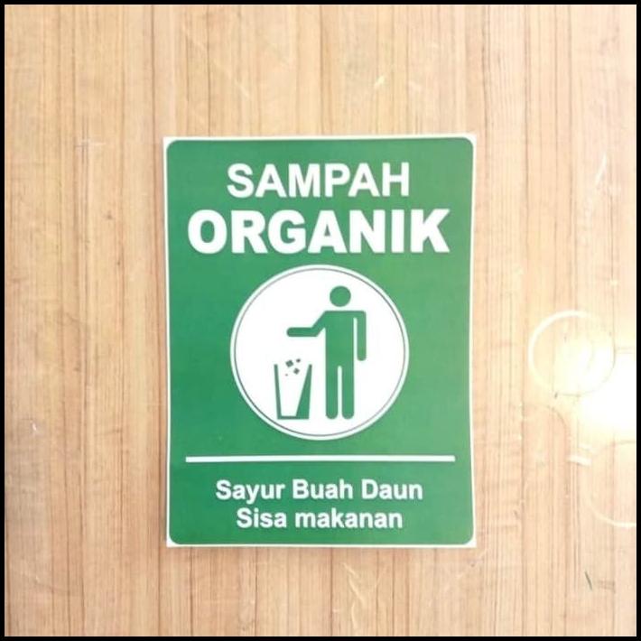 

BEST DEAL SIGN STICKER SAMPAH ORGANIK UK 30X20CM K3 RAMBU SAFETY STIKER !