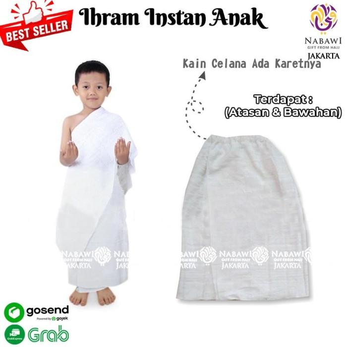 KAIN IHROM ANAK LAKI LAKI INSTAN BAJU IHRAM MANASIK HAJI ANAK SD
