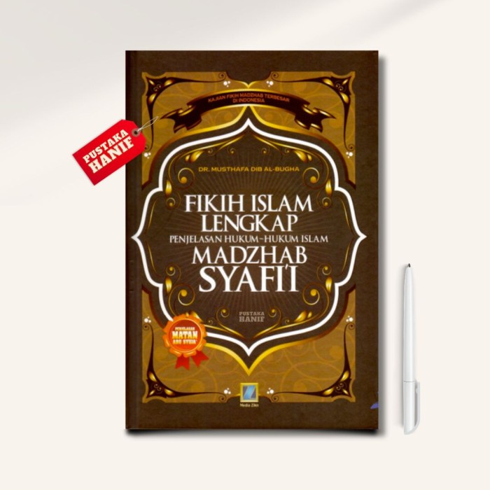 

sale Buku Fikih Islam Lengkap Madzhab Syafii - Syarah Matan Abu Syuja Termurah