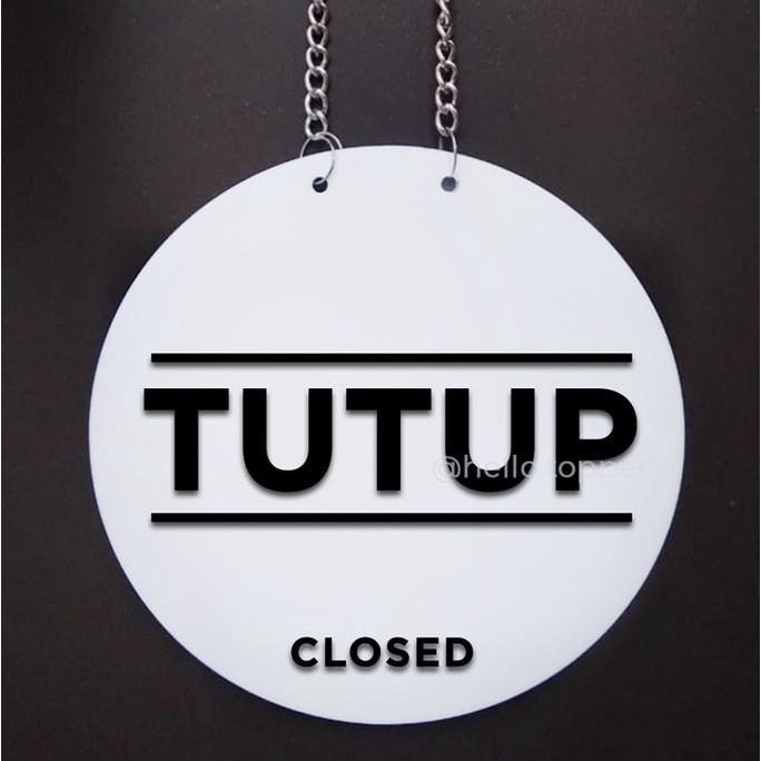 

Sign Board Akrilik Classic | Open Closed Timbul | Papan Buka Tutup