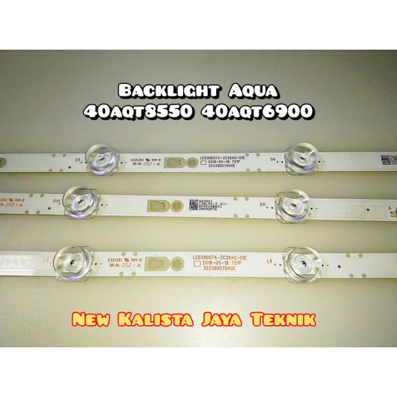 BACKLIGHT TV AQUA 40AQT6900 40AQT8550 SATU SEAT ORIGINAL