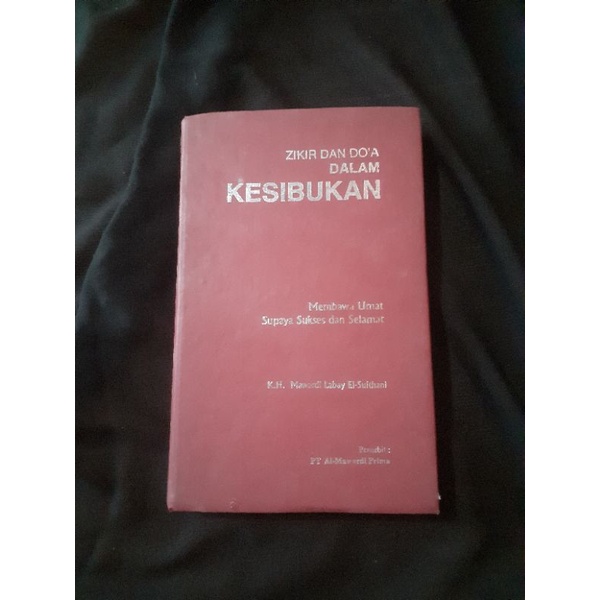 Zikir dan Doa dalam Kesibukan