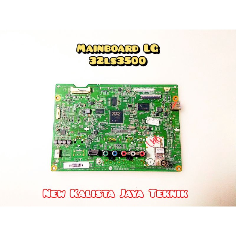 MAINBOARD LG 32LS3500 MB LG 32LS3500 EAX64437505 1.0 MOTHERBOARD 32LS3500 MAINBOARD TV LED LG 32LS35