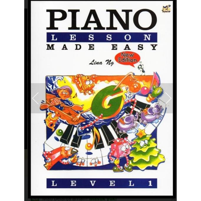 

Piano Lesson Made Easy Level 1 Lina Ng - Buku Belajar Piano Pemula Kode 528