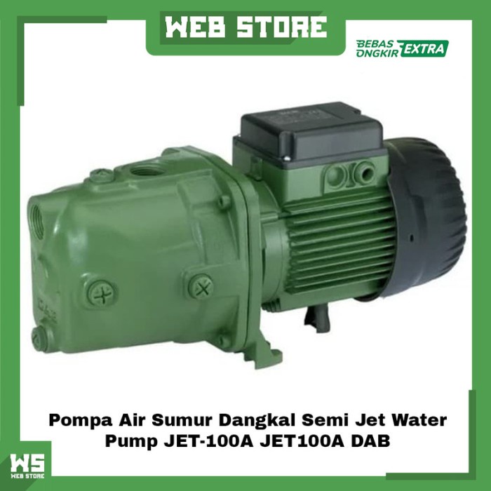 [New] Pompa Air Sumur Dangkal Semi Jet Water Pump Jet-100A Jet100A Dab Diskon