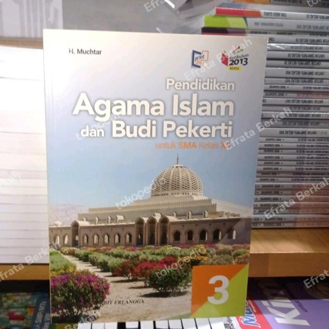 Pendidikan Agama Islam Sma Kelas 12 K13 Muchtar Erlangga Kode 7