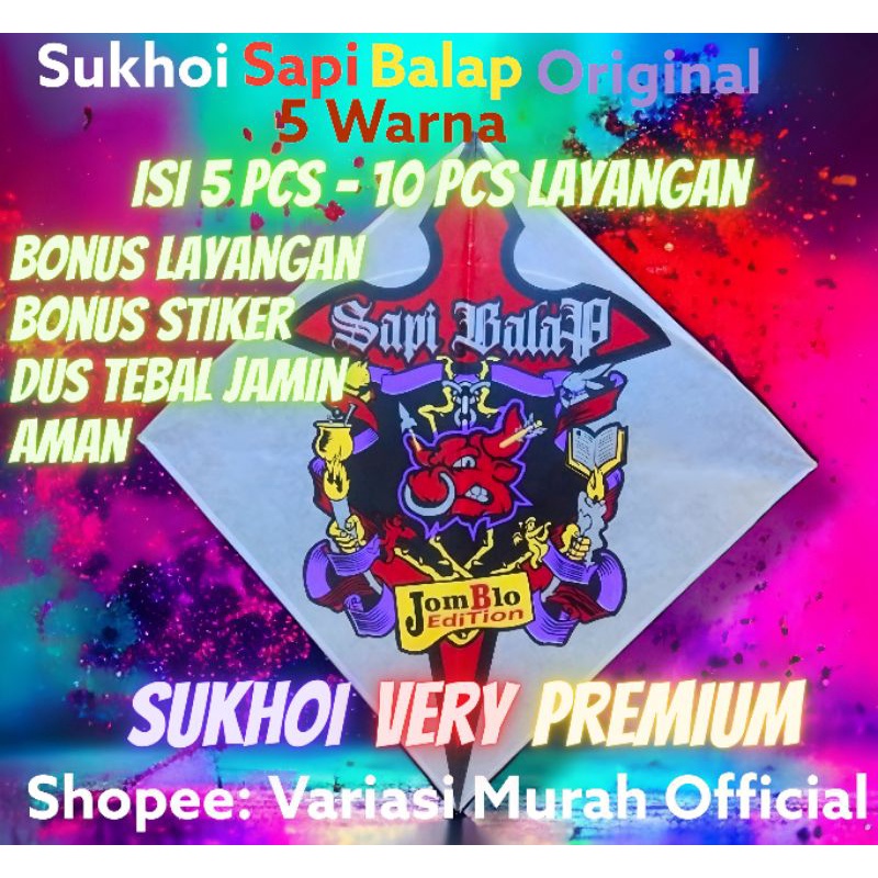Layangan Sukhoi Super Lilitan Sapi Balap Original Oonk Jomblo 5 Warna Very Premium & 2 Warna Premium