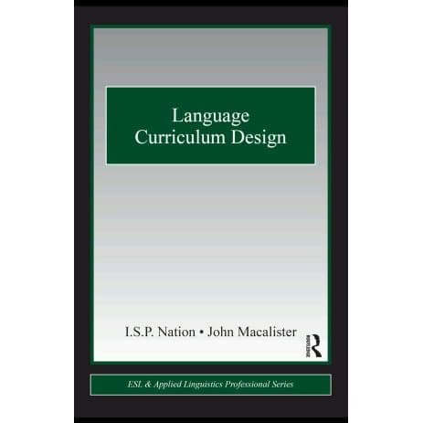 

Language Curriculum Design, ISP Nation, John Macalister 2010