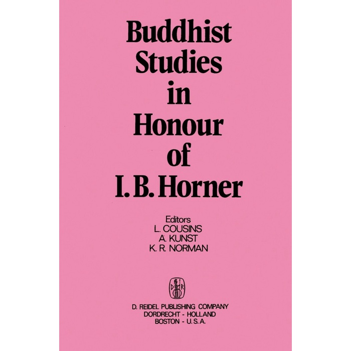 

Buddhist Studies in Honour of I.B. Horner, Iggleden, Cousins, Kunst