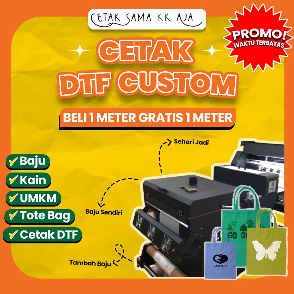 

Big Sale [Promo Terbatas] Cetak Dtf Beli 1 Meter Gratis 1 Meter Satuan Meteran Print Digital Transfer Film Sablon Digital Murah Distro Baju Totebag Custom Sistem Pre Order Cod