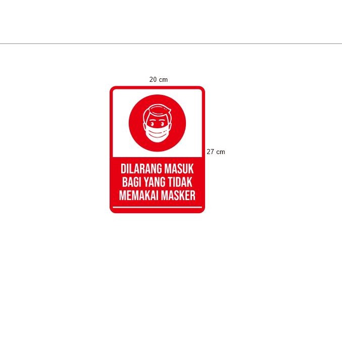 

Terlaris - Stiker Vinyl Dilarang Masuk Jika Tidak Pakai Masker Safety Himbauan