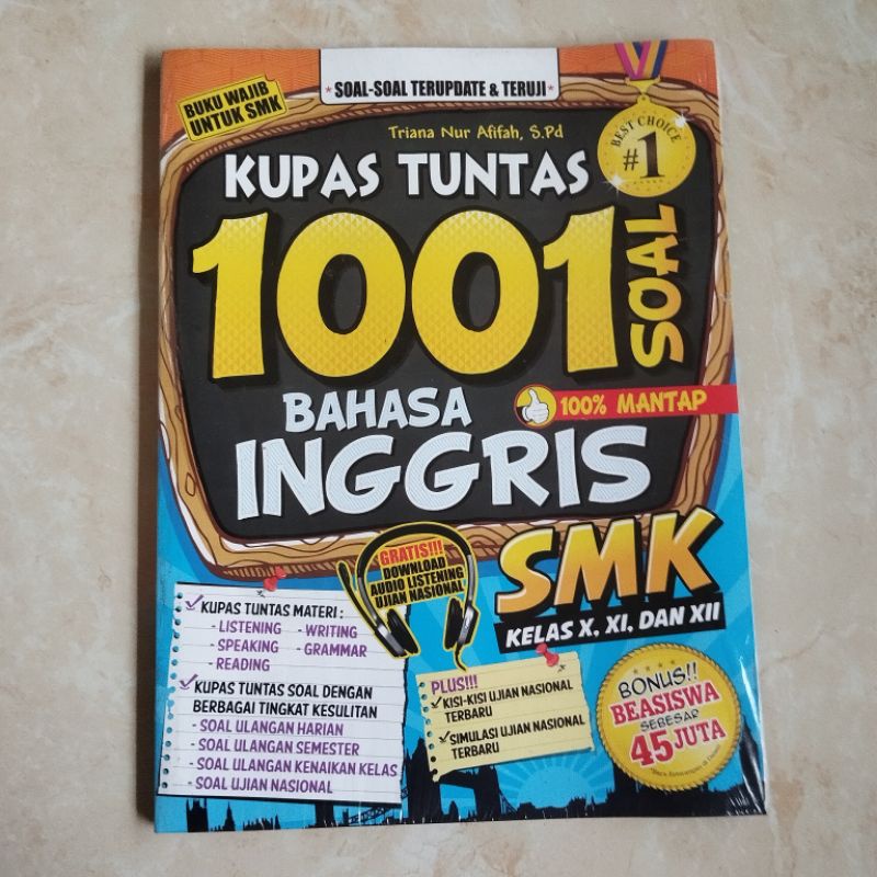 Kupas Tuntas 1001 Soal Bahasa Inggris SMK Kelas X, XI, dan XII