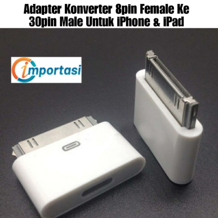 Adapter Charger Lightning 8pin Female Ke 30pin Male Iphone iPad iPod