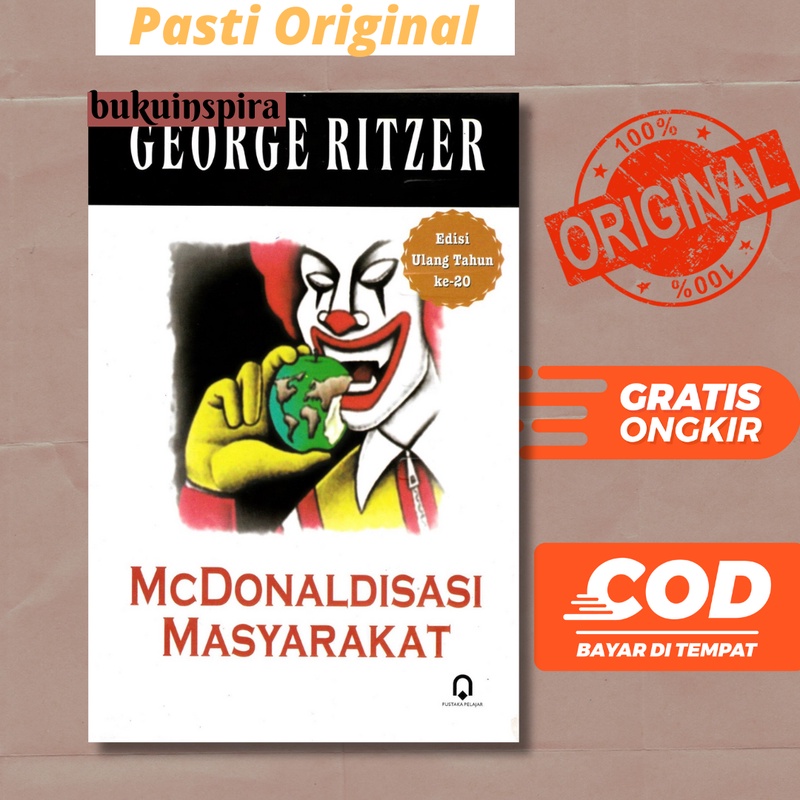 Mcdonaldisasi Masyarakat - George Ritzer