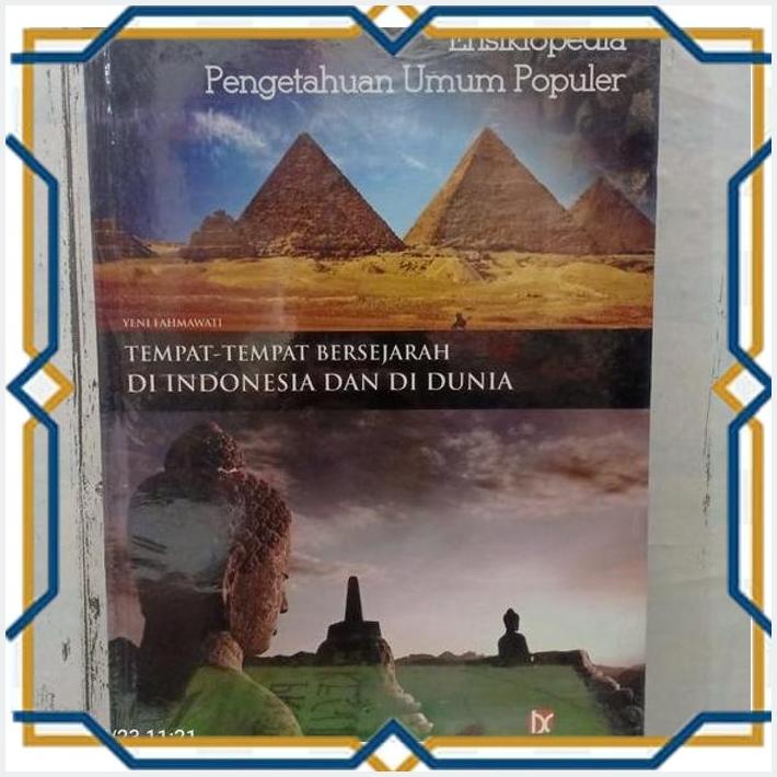 [MBS] ORIGINAL HC BUKU ENSIKLOPEDIA PENGETAHUAN UMUM POPULER - TEMPAT-TEMPAT BERSEJARAH DI INDONESIA