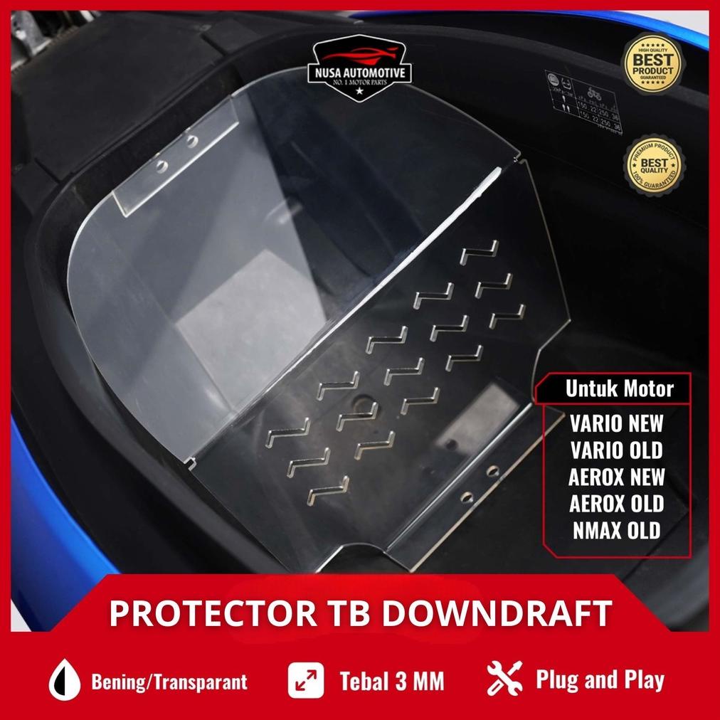 TERMURAH DOWNDRAFT AKRILIK SEKAT BAGASI AEROX VARIO NMAX PELINDUNG THROTTLE BODY DOWNDRAFT VARIO 150