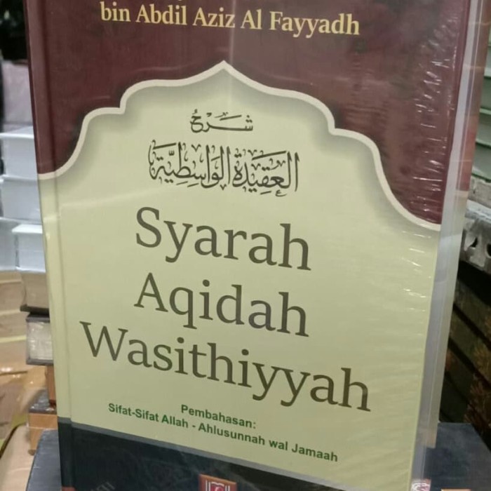 [COD] Syarah Aqidah Wasithiyyah Berkualitas