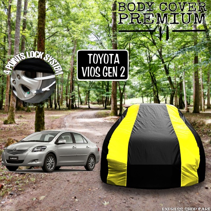 ✅Ready Sarung Mobil Toyota Vios Gen 2 List 2 Kuning Body Cover Vios Gen 2 Terbaru