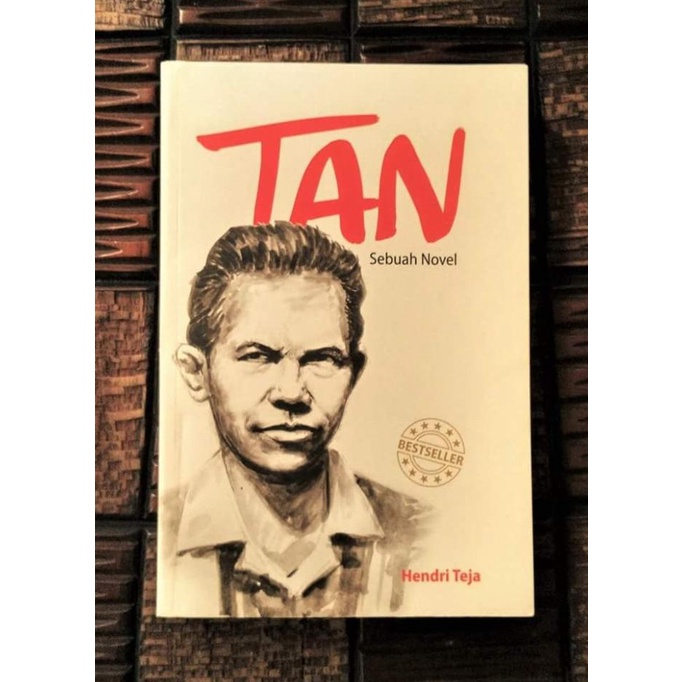 Tan, Sebuah Novel (Novel Tan Malaka)