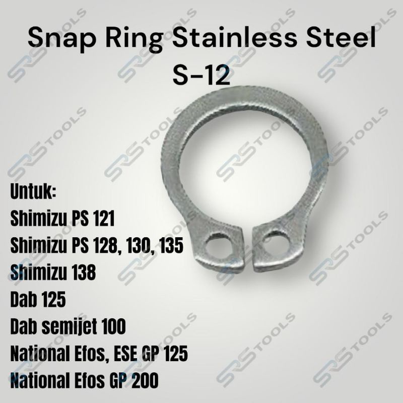 Snap Ring S12 - Snapring / Circlip S 12 Stainless Steel Shimizu As 12mm Sparepart Pompa Air