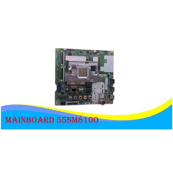✨New Mainboard Lg 55Sm8100 - Mb 55Sm8100 - Lg 55Sm8100 - 55Sm8100 - Mb 55Sm Diskon