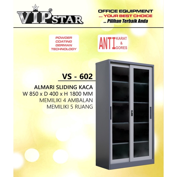 

LEMARI SLIDING KACA LEMARI ARSIP BESI VIP STAR VS 602