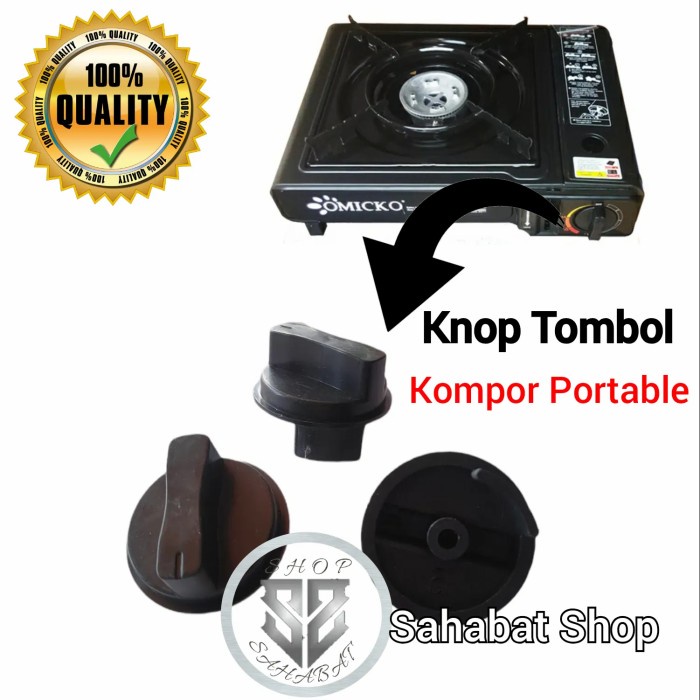 KNOP TOMBOL PUTARAN KOMPOR GAS PORTABLE MULTI SEMUA MERK OMICKO PROGAS