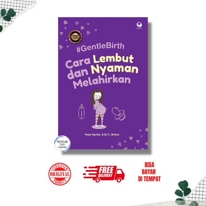 

[SALE MURAH] Buku #GentleBirth Cara Lembut dan Nyaman Melahirkan by Yesie Aprilia BERGARANSI