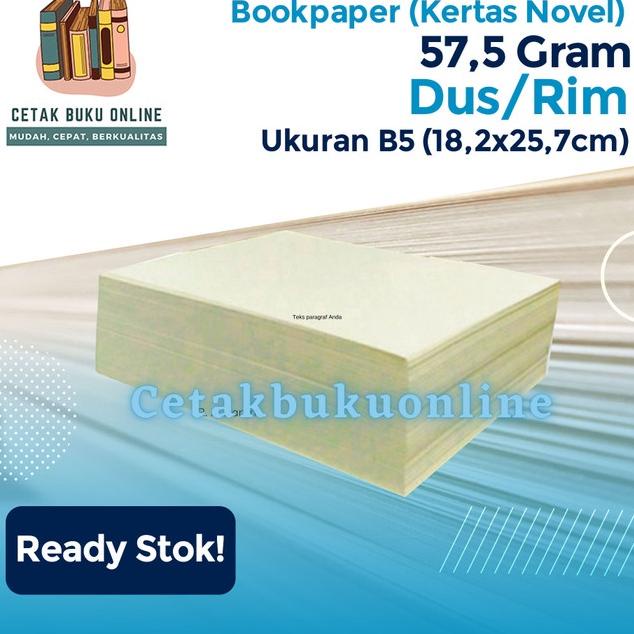 

Kertas Bookr 57,5 Gr Ukuran B5 - 1 Rim (Kertas Novel, Buku, Kitab)