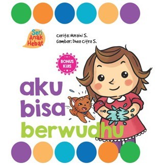 

Baru!! Seri Anak Hebat: Aku Berwudhu ardok