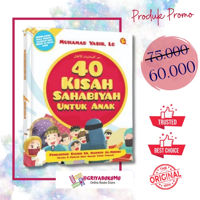 

Terlaris!! 40 Kisah Shahabiyah Untuk Anak by Kautsar Kids