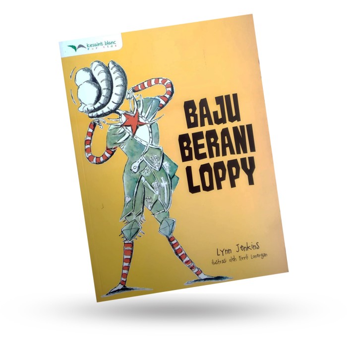 

Baru!! Buku Cerita Motivasi Untuk Anak "Baju Berani Loppy