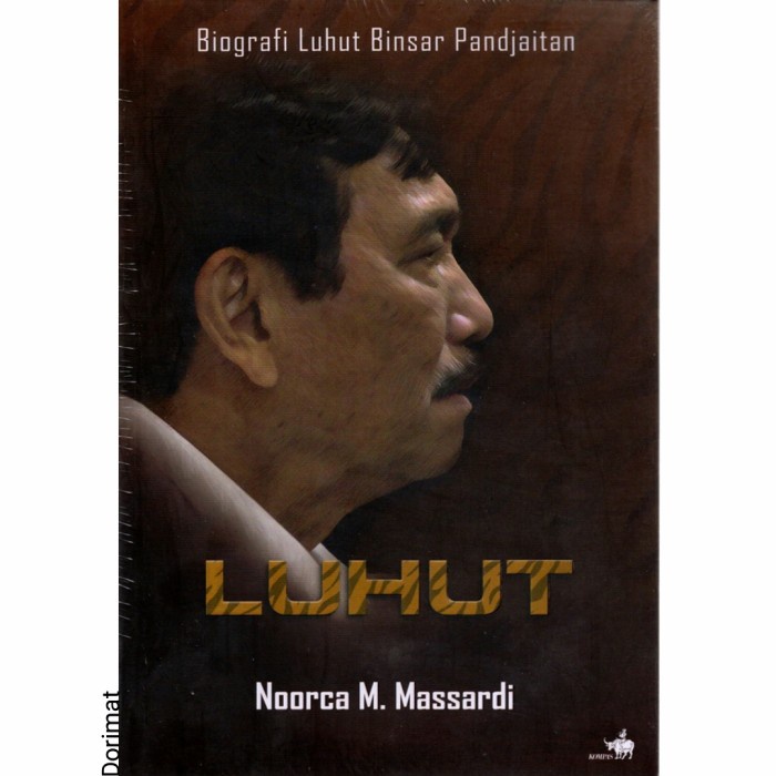 Promo Buku Biografi Luhut Binsar Pandjaitan Oleh Noorca M. Massardi