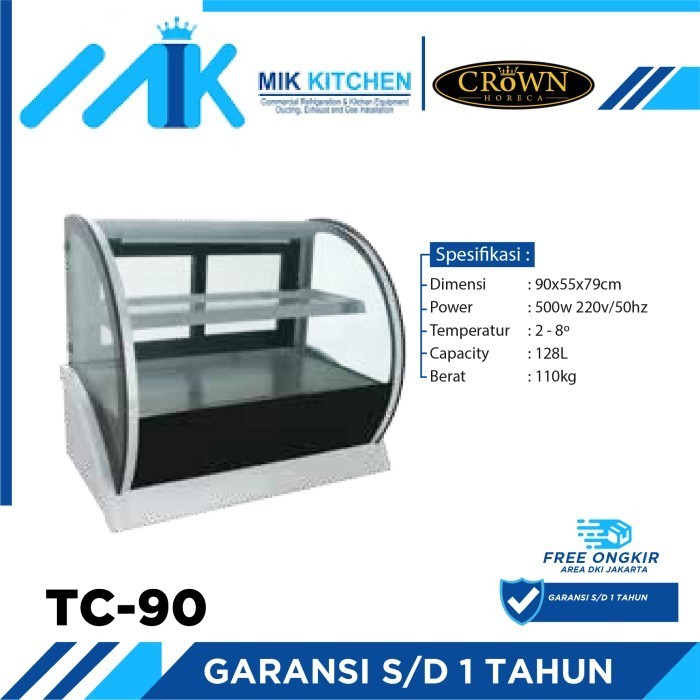 [New Ori] Crown Table Top Cake Showcase Tc-90 / Tc 90 / Tc90 Berkualitas