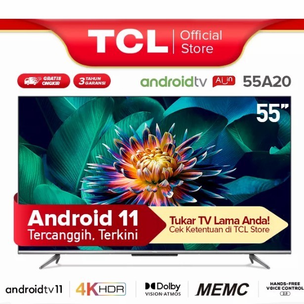 [New] Tv Led Tcl 55A20 Android 11.0 Uhd 4K 55Inch Terbaru
