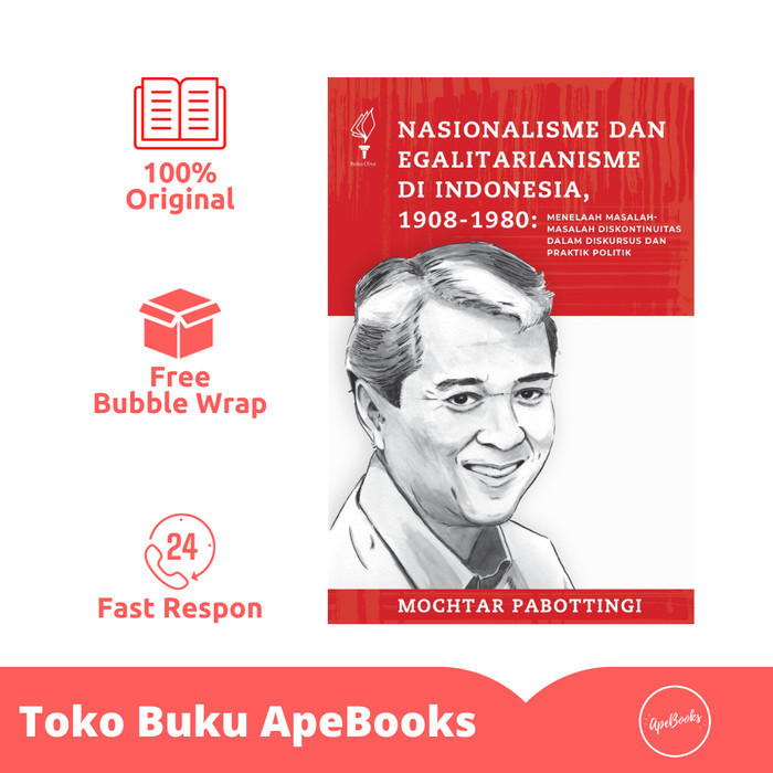 

[Baru] Buku Nasionalisme Dan Egalitarianisme Indonesia 1908-1980 Original Limited