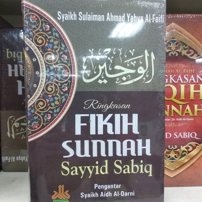 

[Baru] Ringkasan Fiqih Sunnah Sayyid Sabiq Limited