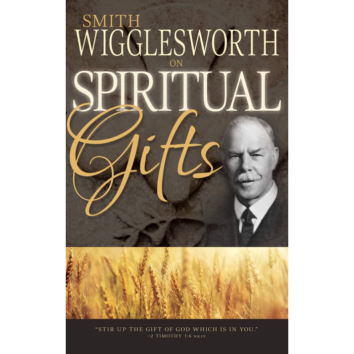 

[Baru] Smith Wigglesworth On Spiritual Gifts - English Edition Berkualitas