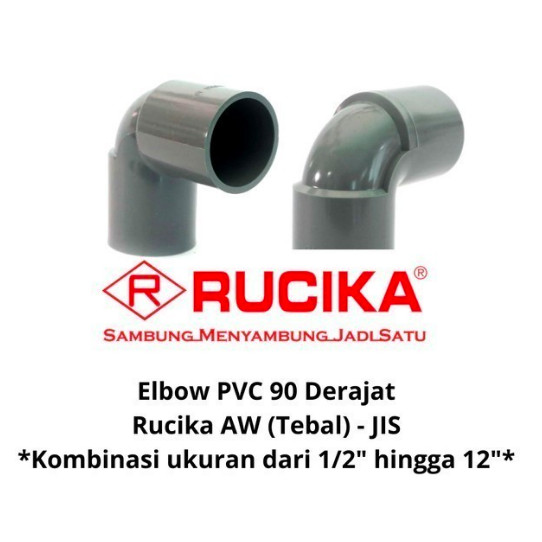 ELBOW 90 DERAJAT PVC RUCIKA AW 3/4 / KNIE PVC RUCIKA / ELBOW PVC RUCIKA
