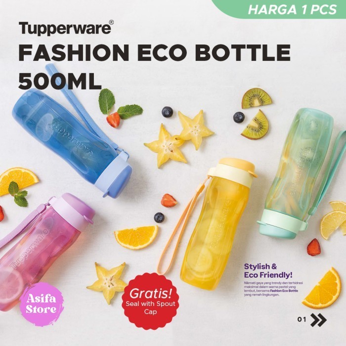 Ready Tupperware Fashion Eco Bottle 500ml - Botol Minum Lucu Unik Kekinian
