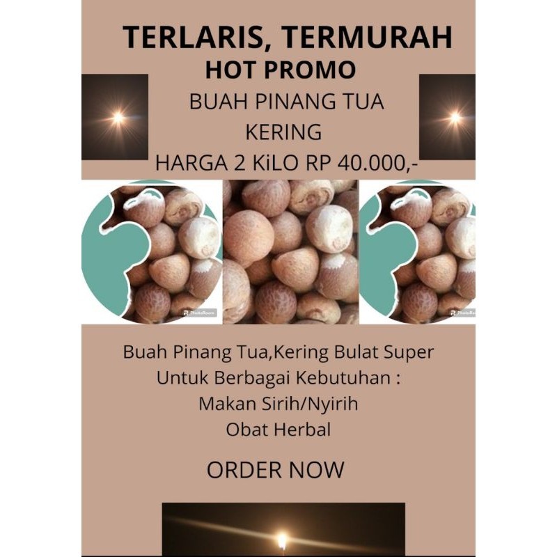 

PINANG KERING BULAT SUPER,2 Kg Harga Rp 40.000