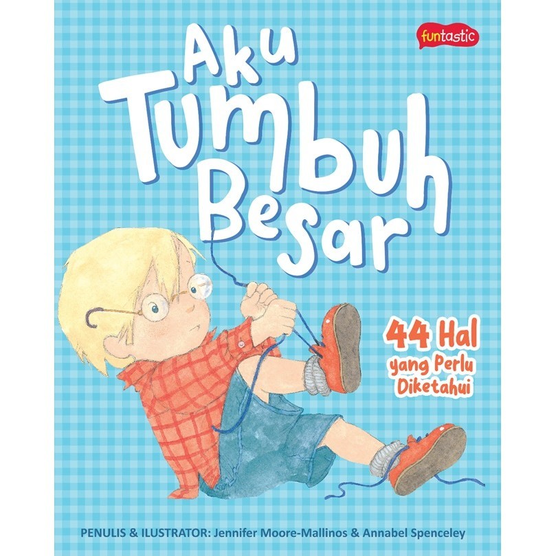 

Gramedia Lampung - AKU TUMBUH BESAR : 44 HAL YANG PERLU DIKETAHUI