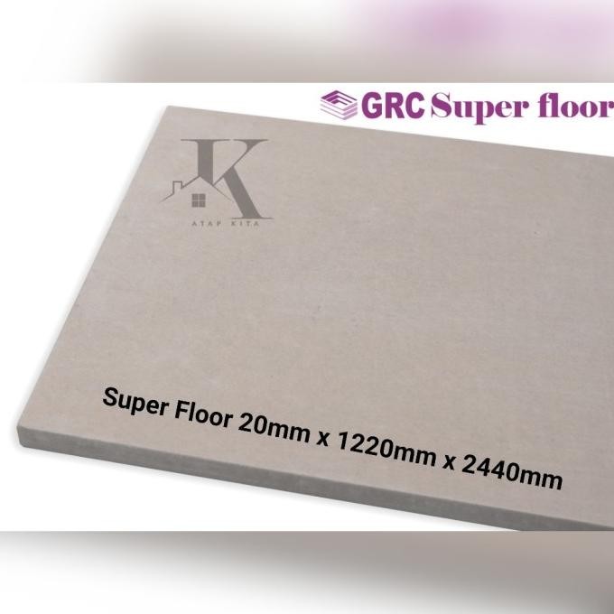 Super Floor Grc 20Mm / Super Panel / Papan Lantai Grc 1.22X 2.44 M
