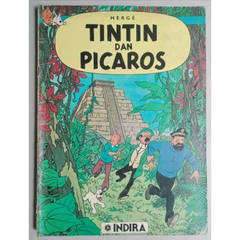 Komik Tintin Indira : Tintin dan Picaros / cetakan 1986