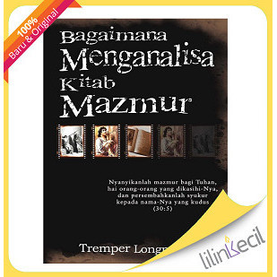 

Bagaimana Menganalisa Kitab Mazmur (Tremper Longman Iii) 047