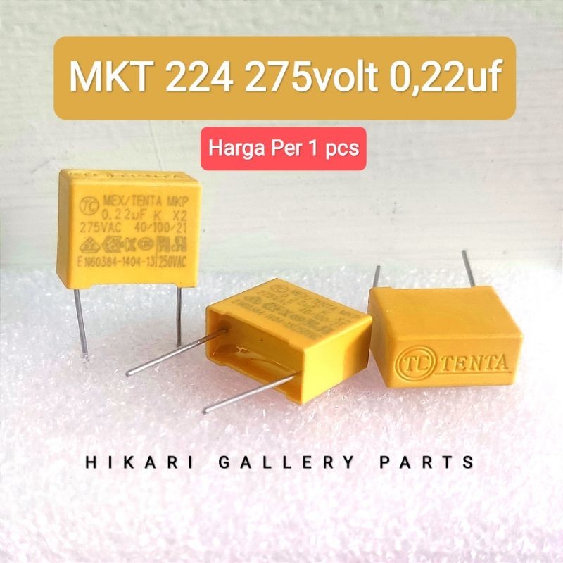 Kapasitor MKT 0.22uf 275Volt 224 TENTA / MKT MKP MKM 0,22uf 275v