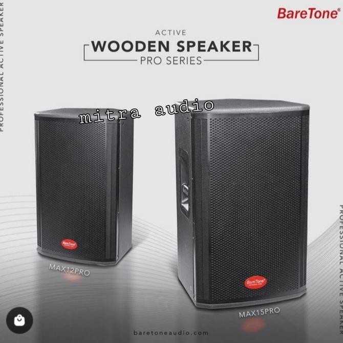 Speaker Aktif 12 Inch Baretone Max 12 Pro Max12Pro Max 12Pro Original Lionpajristore